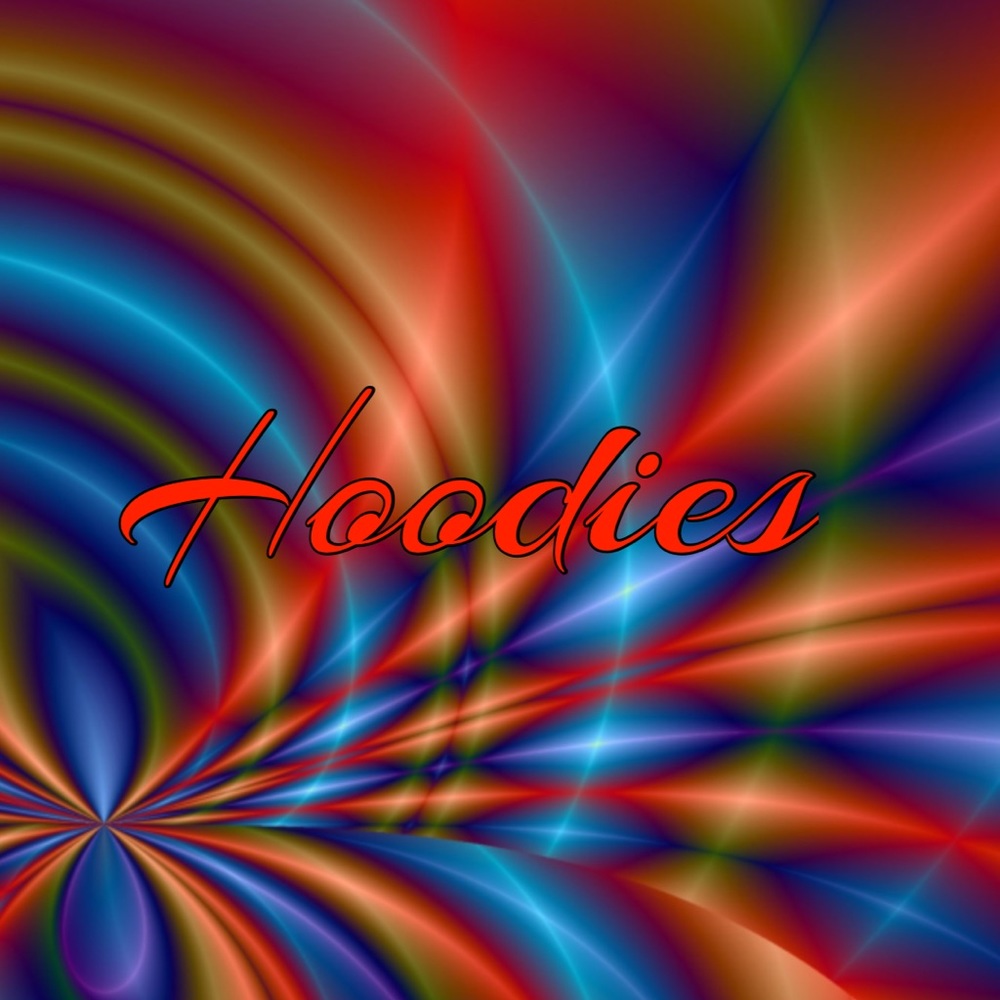 Hoodies!!!